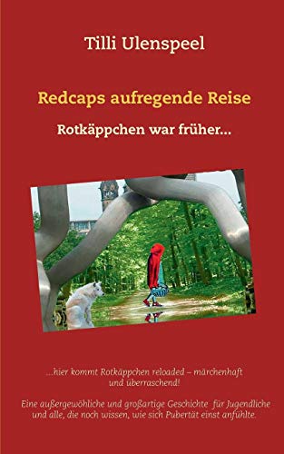 Redcaps Aufregende Reise (german Edition) [Paperback]