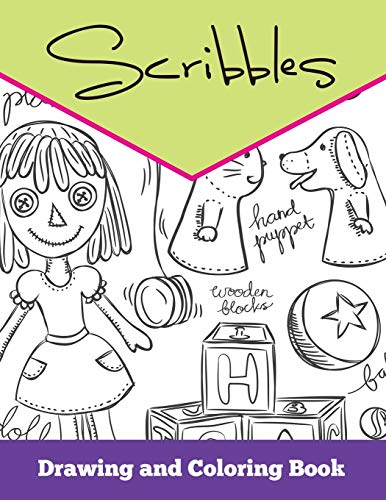 Scribbles  Draing and Coloring Book [Paperback]