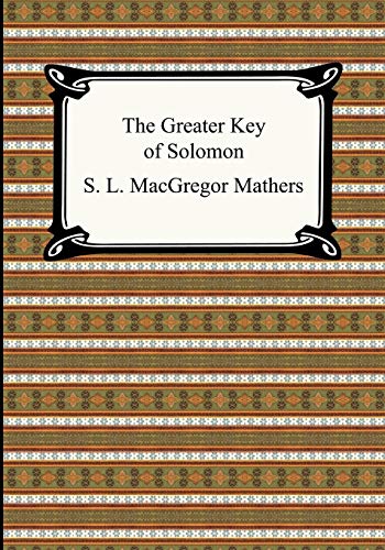 The Greater Key Of Solomon [Paperback]