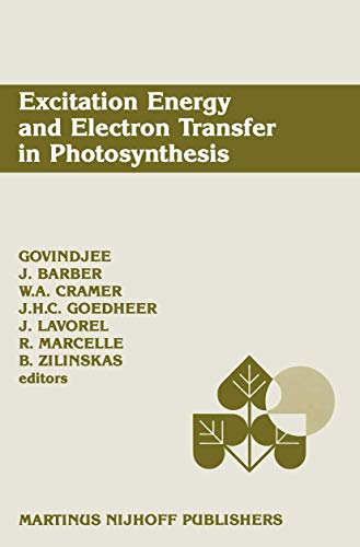 Excitation Energy and Electron Transfer in Photosynthesis: Dedicated to Warren L [Paperback]