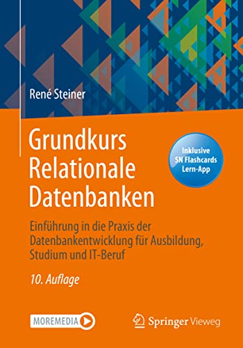 Grundkurs Relationale Datenbanken: Einfhrung in die Praxis der Datenbankentwick [Mixed media product]