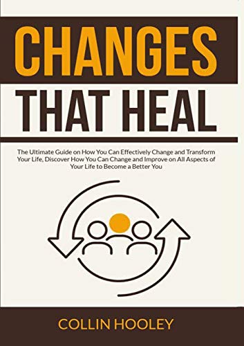 Changes That Heal