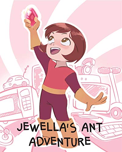 Jeella's Ant Adventure