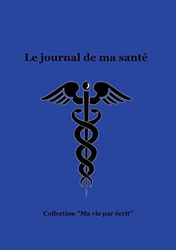 Le Journal De Ma Sante