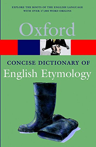 The Concise Oxford Dictionary of English Etym