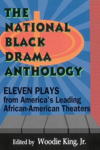 The National Black Drama Anthology Eleven Plays from America's Leading African- [Paperback]