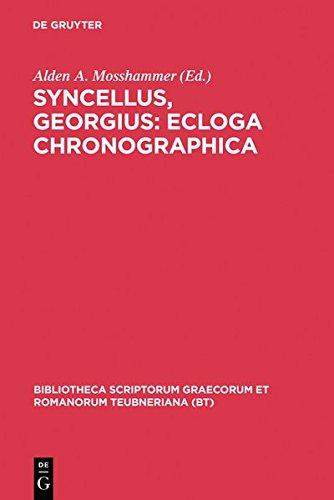 Ecloga Chronographica [Hardcover]