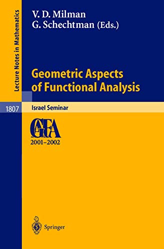 Geometric Aspects of Functional Analysis Israel Seminar 2001-2002 [Paperback]