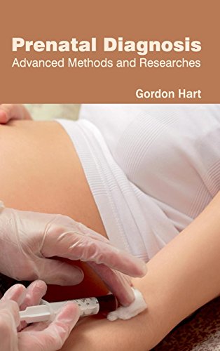 Prenatal Diagnosis Advanced Methods And Researches [Hardcover]