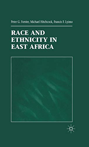 Race and Ethnicity in East Africa [Hardcover]