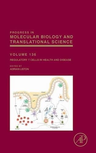 Regulatory T Cells in Health and Disease [Hardcover]