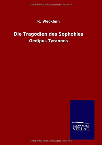 Die Tragvdien Des Sophokles (german Edition) [Hardcover]