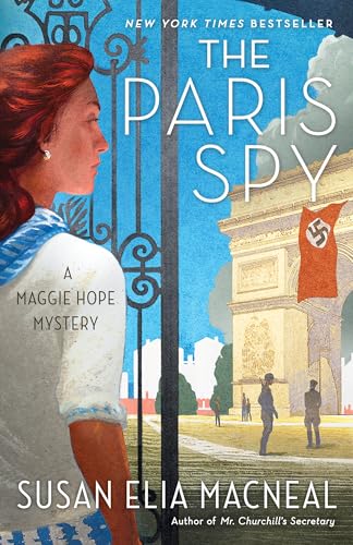 The Paris Spy: A Maggie Hope Mystery [Paperback]