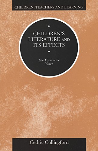 Children's Literature and its Effects [Paperback]