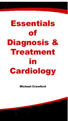 Essentials Of Diagnosis & Treatment In Cardiology [Paperback]