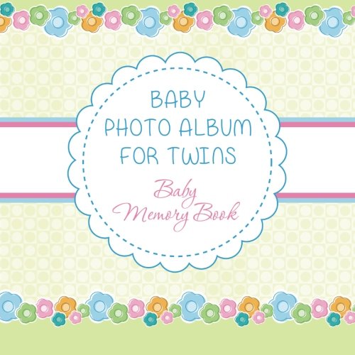 Baby Photo Album For Tins Baby Memory Book [Paperback]