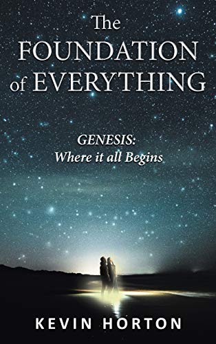 The Foundation of Everything Genesis [Hardcover]