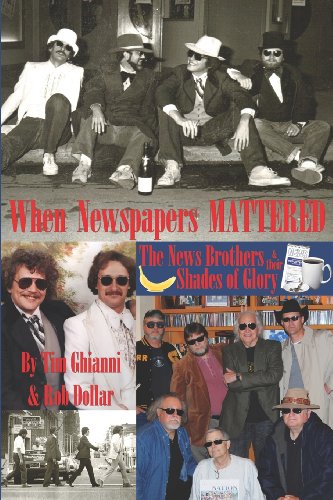 When Nespapers Mattered The Nes Brothers & Their Shades Of Glory [Paperback]