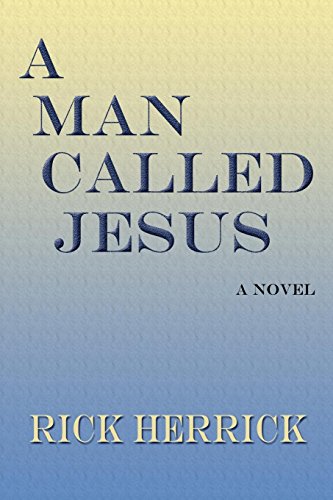 A Man Called Jesus, A Novel [Paperback]