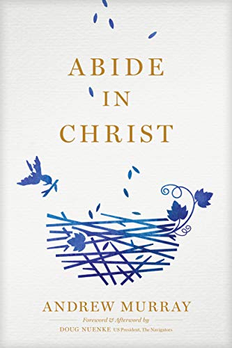 Abide in Christ [Paperback]