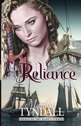 The Reliance (legacy Of The King's Pirates) (volume 2) [Paperback]