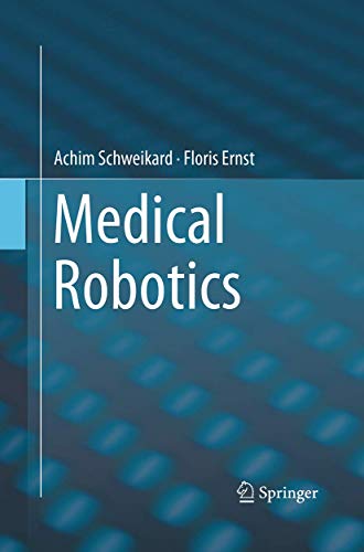 Medical Robotics [Paperback]