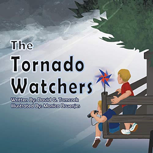 The Tornado Watchers [Paperback]