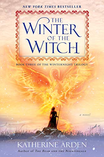 The Winter of the Witch: A Novel [Paperback]