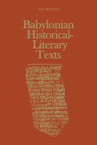 Babylonian Historical-Literary Texts [Paperback]