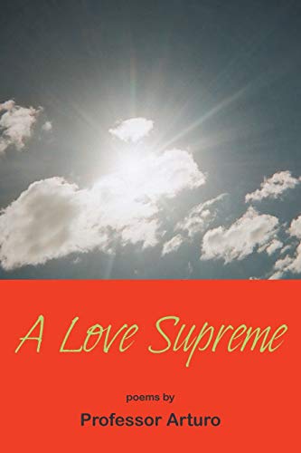 A Love Supreme [Paperback]