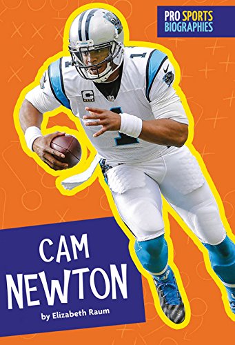 Pro Sports Biographies: Cam Newton [Paperback]