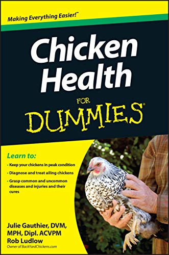 Chicken Health For Dummies [Paperback]