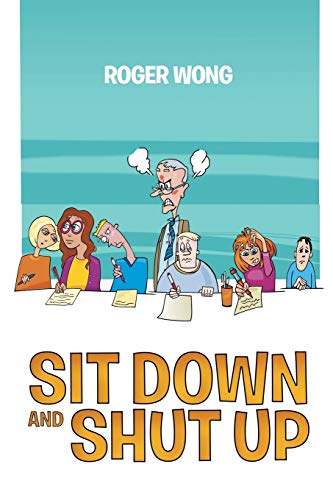 Sit Don And Shut Up [Paperback]