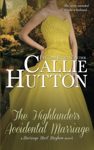 The Highlander's Accidental Marriage (marriage Mart Mayhem) [Paperback]