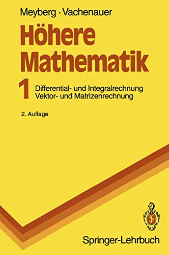 Hhere Mathematik: Differential- und Integralrechnung Vektor- und Matrizenrechnu [Paperback]