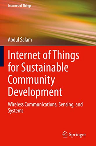 Internet of Things for Sustainable Community Development Wireless Communication [Paperback]