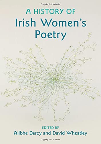 A History of Irish Women's Poetry [Hardcover]