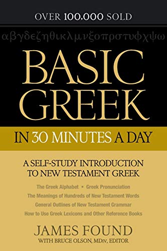 Basic Greek In 30 Minutes A Day: A Self-Study