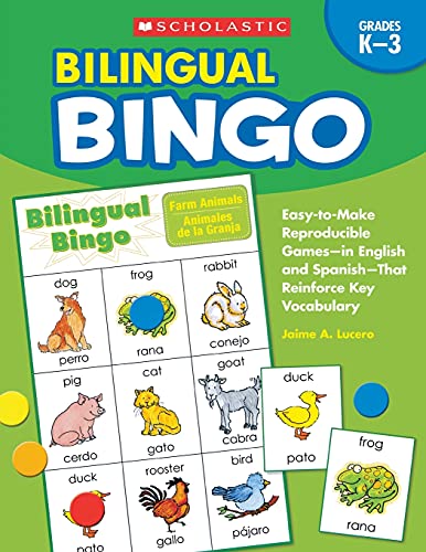 Bilingual Bingo: Easy-to-Make Reproducible Games in English and SpanishThat Re [Paperback]