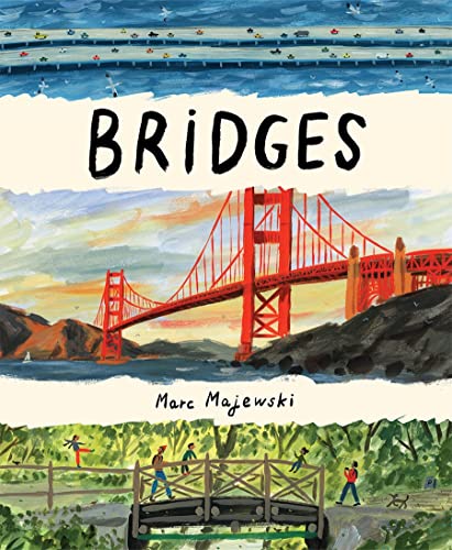 Bridges: A Picture Book [Hardcover]