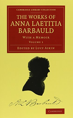 The Works of Anna Laetitia Barbauld 2 Volume Set: With a Memoir [Multiple copy pack]