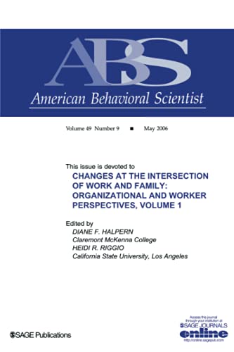 Changes at the Intersection of Work and Family, Volume 1 Organizational and Wor [Paperback]