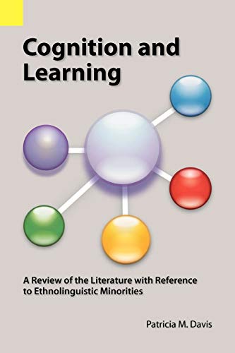 Cognition And Learning A Revie Of The Literature With Reference To Ethnolingui [Paperback]