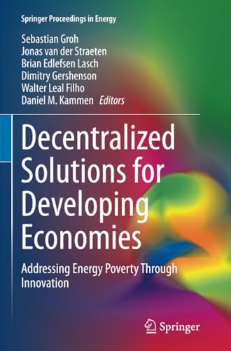 Decentralized Solutions for Developing Economies: Addressing Energy Poverty Thro [Paperback]