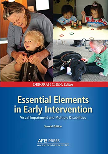 Essential Elements in Early Intervention Visual Impairment and Multiple Disabil [Paperback]