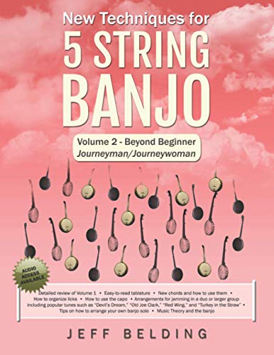 Ne Techniques for 5 String Banjo  Volume 2 - Beyond Beginner - Journeyman/Jour [Paperback]