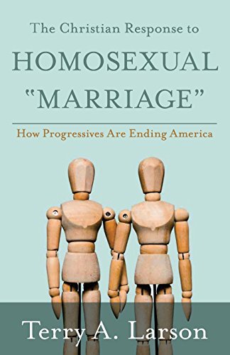 The Christian Response To Homosexual  marriage  Ho Progressives Are Ending Ame [Paperback]