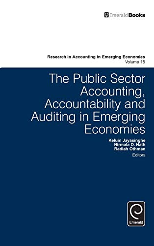 The Public Sector Accounting, Accountability And Auditing In Emerging Economies  [Hardcover]