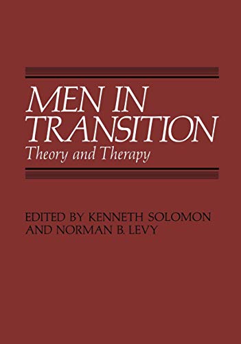 Men in Transition: Theory and Therapy [Paperback]