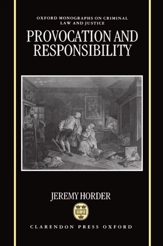 Provocation and Responsibility [Hardcover]